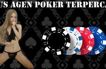 Situs Agen Poker Terpercaya Cara Mendapatkannya